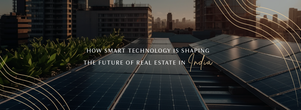 Smart technology in real estate